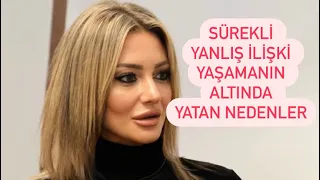 Sürekli Yanlış İlişki Yaşamanın Altında Yatan Nedenler