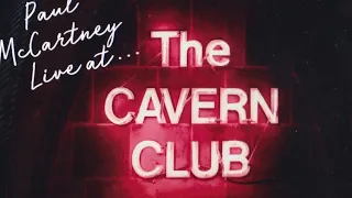 Paul McCartney  - Live At The Cavern Club 2018 (Remastered Album) 2022 Link In Description