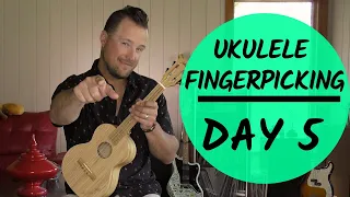 5 Day Series | Ukulele Fingerpicking Patterns | Day 5 | Tutorial + Play Along