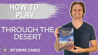 How to Play Through The Desert