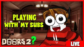 🔴Live🔴Trying To Encounter RARE MOMENTS With Subs In Roblox Doors