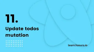 Update todos mutation | GraphQL React Native Apollo Tutorial (11/22)