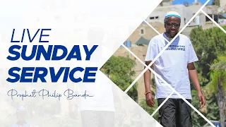 Sunday Service with Prophet Philip Banda - 09 October 2022