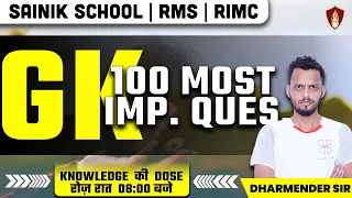 GK 100 Most Important Questions For RIMC, RMS and Sainik School | Military School Online Coaching