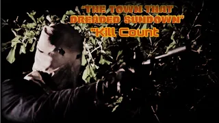 The Town That Dreaded Sundown (1976) Kill Count