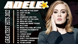 Adele - Best Songs Of Adele - Adele Greatest Hits Full Album 2022