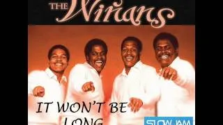 " It Won't Be Long" - The Winans