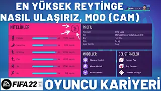 OFANSİF ORTA SAHA EN YÜKSEK GENEL REYTİNGE NASIL ULAŞIRIZ / MOO, CAM / FİFA 22 OYUNCU KARİYERİ.