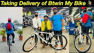 Btwin my bike 🚴 || Taking Delivery from Decathlon || Rs6000 में सबसे अच्छी साइकल Aditya Rider