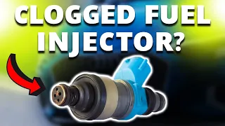 SYMPTOMS OF A CLOGGED FUEL INJECTOR (Symptoms, Causes, and Solutions)
