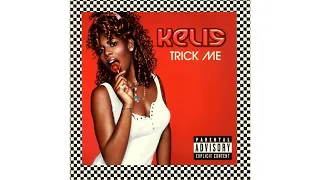Kelis - Trick Me (Instrumental)