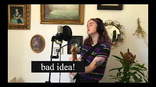 bad idea! - girl in red (cover by Emma Beckett)