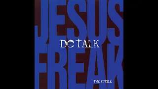 dc Talk – Jesus Freak (Gotee Bros Freaked Out Remix)