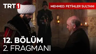 Mehmed: Fetihler Sultanı 12. Bölüm 2. Fragmanı | @@mehmedfetihlersultani