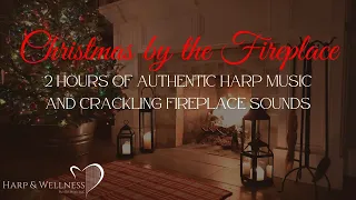 Christmas by the Fireplace | 2 Hours of Christmas Harp Music and Crackling Fireplace Sounds