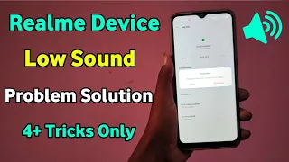 Realme Low Sound Problem Solution | How to Fix Low Sound Problem in Realme | Realme Slow Sound Solve