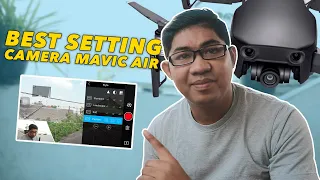 BEST SETTING CAMERA DJI MAVIC AIR