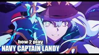 [Epic Seven] How to Play: Navy Captain Landy