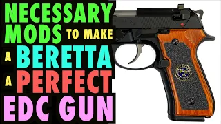 Necessary Mods to Make a Beretta 92/96 the BEST Carry Gun!