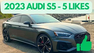2023 Audi S5 Sportback - 5 Things I Love As A Owner (POV DRIVE & First Launch reaction)