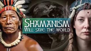 4 Reasons Why the World Needs Shamanism