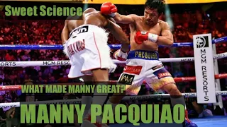 What made Manny Pacquiao great? | Sweet Science | Breakdown analysis #MannyPacquiao #SweetScience