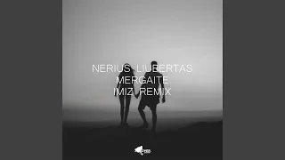 Mergaite (Imiz Remix)