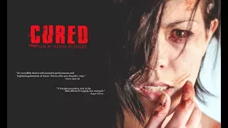 "Cured" short film