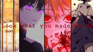 Look what you made me do「AMV」manhwa