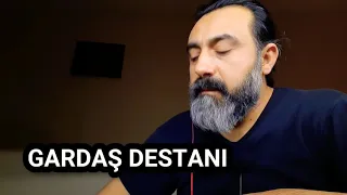 GARDAŞ DESTANI ŞİİR SAMETTİN ŞENKAYA YORUM SALİM İPEK MÜZİK YUSUF ÇIPLAK SEN Mİ GELDİN GARDAŞ