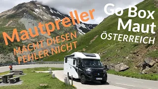 Mautpreller in Österreich mit dem Wohnmobil über 3,5 t. Macht diesen Fehler nicht !