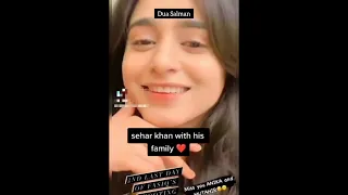 Sehar Khan ki family k Sath mastiya 😊