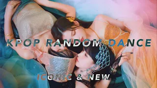 NEW & ICONIC/ KPOP RANDOM DANCE