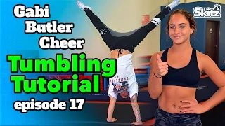 Tumbling Tutorial | Episode 17 | Gabi Butler Cheer