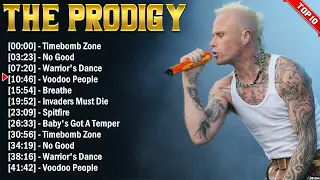 The Prodigy Greatest Hits 2024 Collection - Top 10 Electropunk Hits Playlist Of All Time