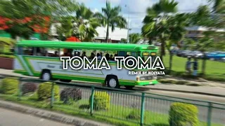 Koiyata - Toma Toma (Dirty 2X21)