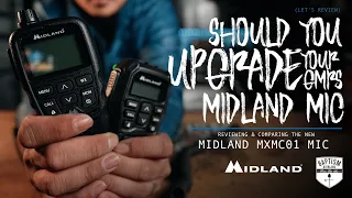 The NEW Midland MXMC01 Mic for the MXT575 & MXT275 GMRS Radios! *Should You Upgrade?!*