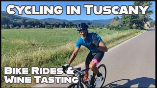 Cycling in Tuscany: Bike Riding and Wine Tasting