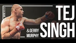 "He's enamored with me." Gerry Murphy & Tej Sigh discuss Issac Hardman fight and beef