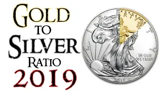 Gold to Silver Ratio Explained 2019