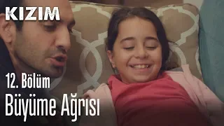 Büyüme ağrısı - Kızım 12. Bölüm