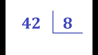 Quanto é 42 dividido por 8 ?