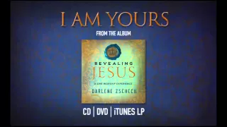 Darlene Zschech - I Am Yours (Official Song)