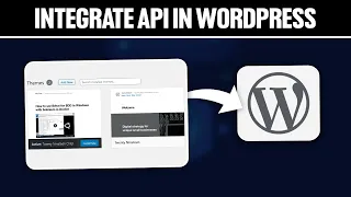 How To Integrate API in WordPress 2024! (Full Tutorial)