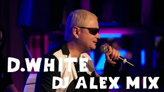 D.White HITS MIX 2023 (Dj Alex Mix Project). Euro Dance, New Italo Disco, Best music of 80s and 90s