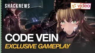 Code Vein: Exclusive Gameplay