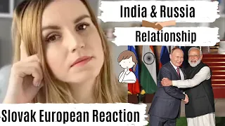 Russia India Relationship - European Reaction (What does a Slovak person really think about it)