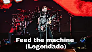 Nickelback - Feed the machine - (Tradução/Legendado) live in Rock in Rio 2019