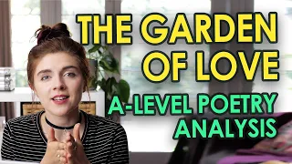 The Garden of Love by William Blake || A-Level Poetry Analysis