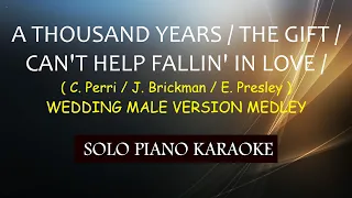 A THOUSAND YEARS / THE GIFT / CAN'T HELP FALLIN' IN LOVE ( MALE VERSION WEDDING MEDLEY ) COVER_CY